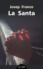 La Santa - Preview