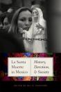 La Santa Muerte In Mexico - Preview