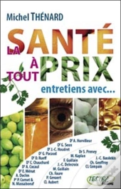 La Santé À Tout Prix