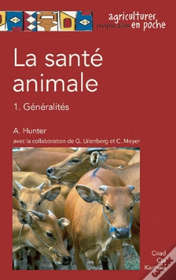 Capa do artigo La Santé Animale T.1 ; Généralités