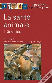 Capa do artigo La Santé Animale Tome 1 ; Généralités