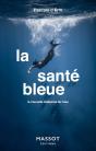 La Santé Bleue - Preview