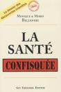 La Santé Confisquée - Preview