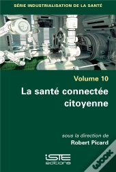 La Santé Connectée Citoyenne