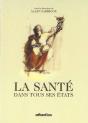 La Sante Dans Tous Ses Etats - Preview