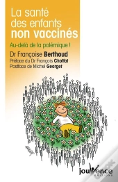 La Sante Des Enfants Non Vaccines
