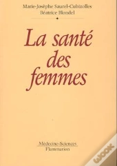 La Sante Des Femmes