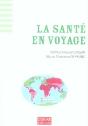La Santé En Voyage - Preview