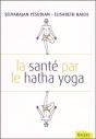 La Santé Par La Hatha Yoga - Preview