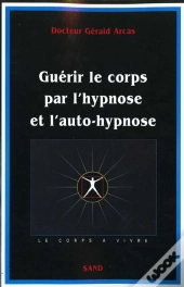 La Sante Par L'Auto Hypnose
