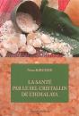 La Sante Par Le Sel Cristallin De L'Imalaya - Preview