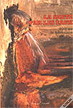 Capa do artigo La Sante Par Les Eaux - 2 000 Ans De Thermalisme