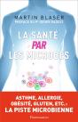 La Santé Par Les Microbes - Preview