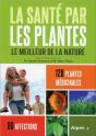 La Sante Par Les Plantes 6eme Edition - Preview