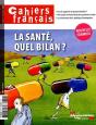 La Santé , Quel Bilan ? - Preview