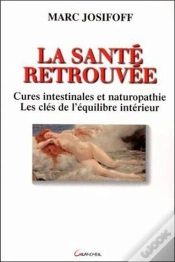 Capa do artigo La Santé Retrouvée ; Cures Intestinales Et Naturopathie