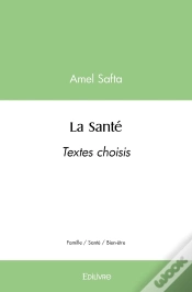 Capa do artigo La Santé : Textes Choisis