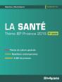La Santé; Thème Iep Province 2015 ; 2e Année - Preview