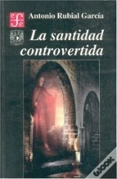 La Santidad Controvertida  