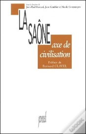 Capa do artigo La Saone ; Axe De Civilisation