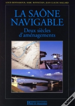 Capa do artigo La Saône Navigable : Deux Siècles D'Aménagements
