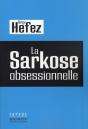 La Sarkose Obsessionnelle - Preview