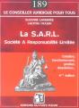 La S.A.R.L. ; Societe A Responsabilite Limitee ; Creation, Fonctionnement, Gestion, Dissolution - Preview