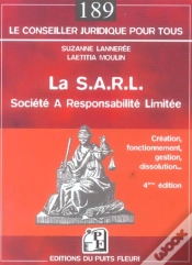 Capa do artigo La S.A.R.L. ; Societe A Responsabilite Limitee ; Creation, Fonctionnement, Gestion, Dissolution