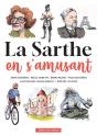La Sarthe En S'Amusant - Preview