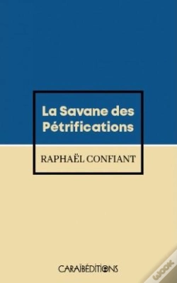 Capa do artigo La Savane Des Petrifications Poche