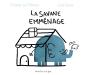 La Savane Emménage - Preview