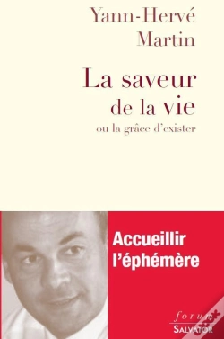 Capa do artigo La Saveur De La Vie ; Ou La Grâce D'Exister