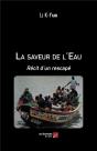 La Saveur De L'Eau ; Récit D'Un Rescapé - Preview