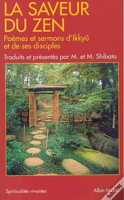 Capa do artigo La Saveur Du Zen : Poèmes Et Sermons D'Ikkyû Et De Ses Disciples