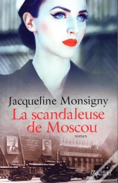 La Scandaleuse De Moscou