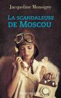 La Scandaleuse De Moscou - Preview