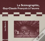 Capa do artigo La Scénographie ; Guy-Claude François À L