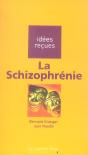 La Schizophrénie - Preview