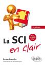 La Sci En Clair ; Modèle De Statuts Inclus (2e Édition) - Preview