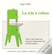 La Scie A Ruban