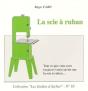 La Scie A Ruban - Preview