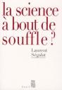 La Science À Bout De Souffle ? - Preview
