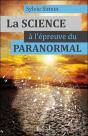 La Science A L'Epreuve Du Paranormal - Preview