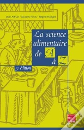 La Science Alimentaire De A A Z 3 Edition
