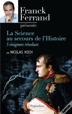 Capa do artigo La Science Au Secours De L'Histoire ; 5 Énigmes Résolues