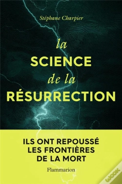 Capa do artigo La Science De La Résurrection ; Ils Ont Repoussé Les Frontières De La Mort