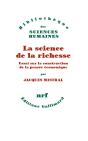 La Science De La Richesse ; Essai Sur La Construction De La Pensée Économique - Preview