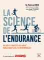 La Science De L'Endurance : 40 Découvertes Qui Vont Améliorer Vos Performances - Preview
