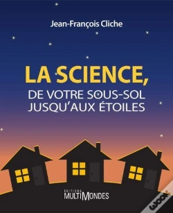 Capa do artigo La Science De Votre Sous-Sol Jusqu'Aux Etoiles