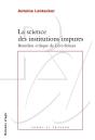 La Science Des Institutions Impures ; Bourdieu Critique De Lévi-Strauss - Preview